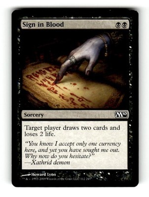 Sign in Blood [M10 - 112]Lightly Played