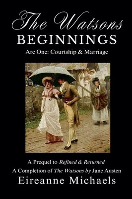 Eireanne Michaels Arc One (Taschenbuch) Watsons Beginnings