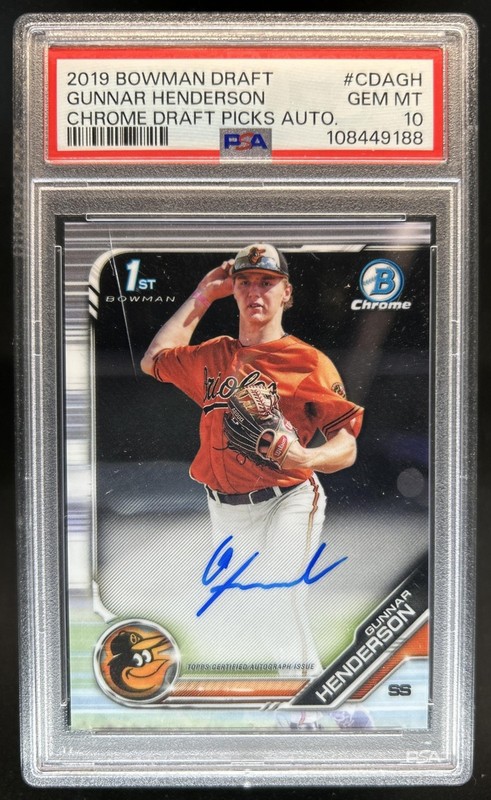 2019 Bowman Draft Gunnar Henderson Chrome Auto 1st #CDA-GH Orioles PSA 10