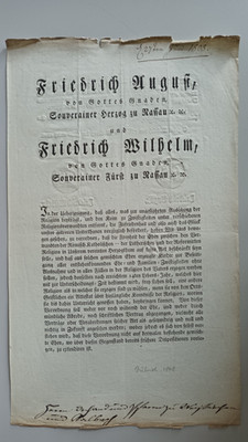 HISTORISCHE DOKUMENTE: Friedrich August, Herzog zu Nassau + Friedrich Wilhelm,