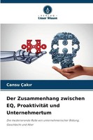Der Zusammenhang Zwischen Eq, ProaktivitäT Und Unternehmertum | Cansu ÇAk¿R