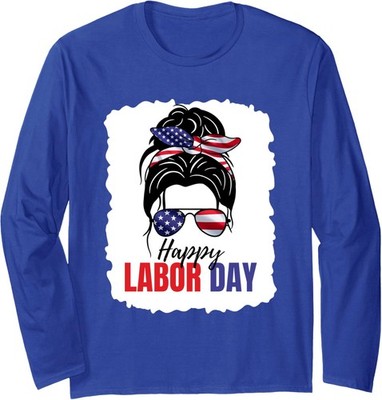 Messy Bun Happy Labor Day American Flag  Long Sleeve T-Shirt