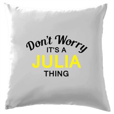 Nicht Sorgen It's A Julia Sache! Kissen Familienname Eigener Name Familie Deckel