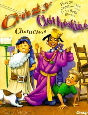 CRAZY CLOTHESLINE CHARACTERS By Carol Mader **BRAND NEW**