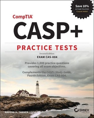 Nadean H. Tanne CASP+ CompTIA Advanced Security Practi (Taschenbuch) (US IMPORT)