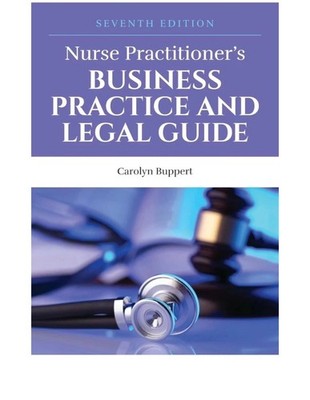 USA Nurse Practitioner's Business Practice and Legal Guide (Buppert, 7th Ed.
