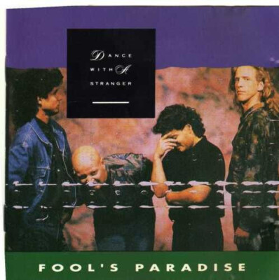 Fool's Paradise- Dance with a Stranger - CD