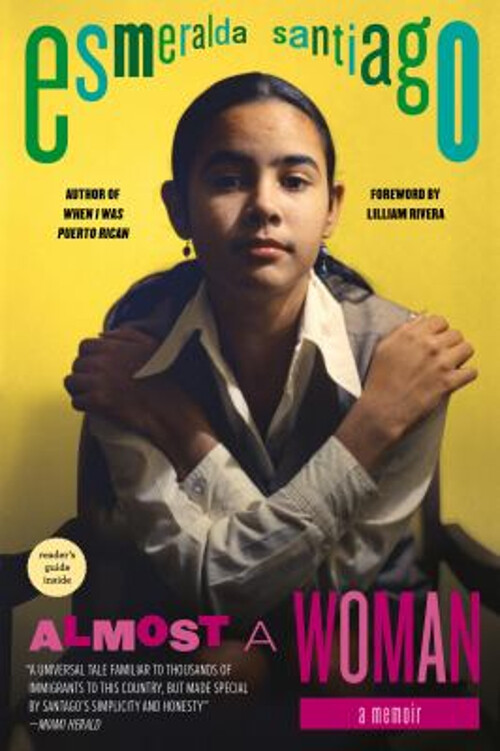 Almost a Woman : A Memoir Paperback Esmeralda Santiago