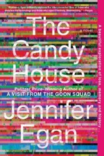 Candy House : A Novel by Jennifer Egan (2023, Trade Paperback)
