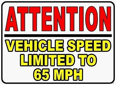 Warning Attention Vehicle Speed Limited To 65 Mph Tin Metal Signs Home Décor8x12