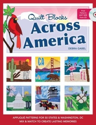 Quilt Blocks Across America: Applique Patterns for 50 States & Washington - GOOD