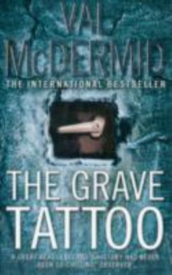 The Grave Tattoo Paperback Val McDermid