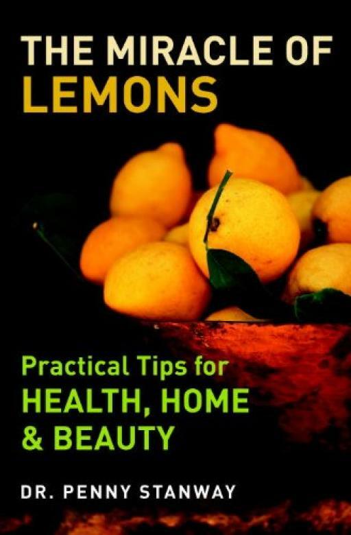 The Miracle of Lemons - Dr Penny Stanway - Watkins - Good - Paperback