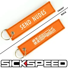 SICKSPEED ORANGE SEND NUDES KEYCHAIN KEY RING KEY CHAIN LANYARD TOW STRAP TAG P1