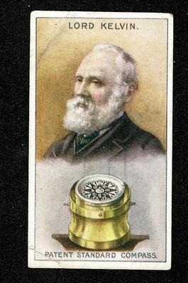 1907 LORD KELVIN - R & J Hill Inventors & Their Inventions #2