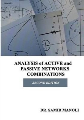 Manoli - ANALYSIS of ACTIVE and PASSIVE NETWORKS COMBINATIONS - New pa - X555z