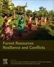 Forest Resources Resilience and Conflicts : M...