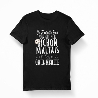 Bichon Maltais I Work Hard Bio T-shirt, Funny Streetwear Shirt, Gift For Friend
