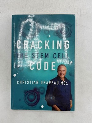 Cracking The Stem Cell Code Christian Drapeau 2021 Stem Cell Research Golden