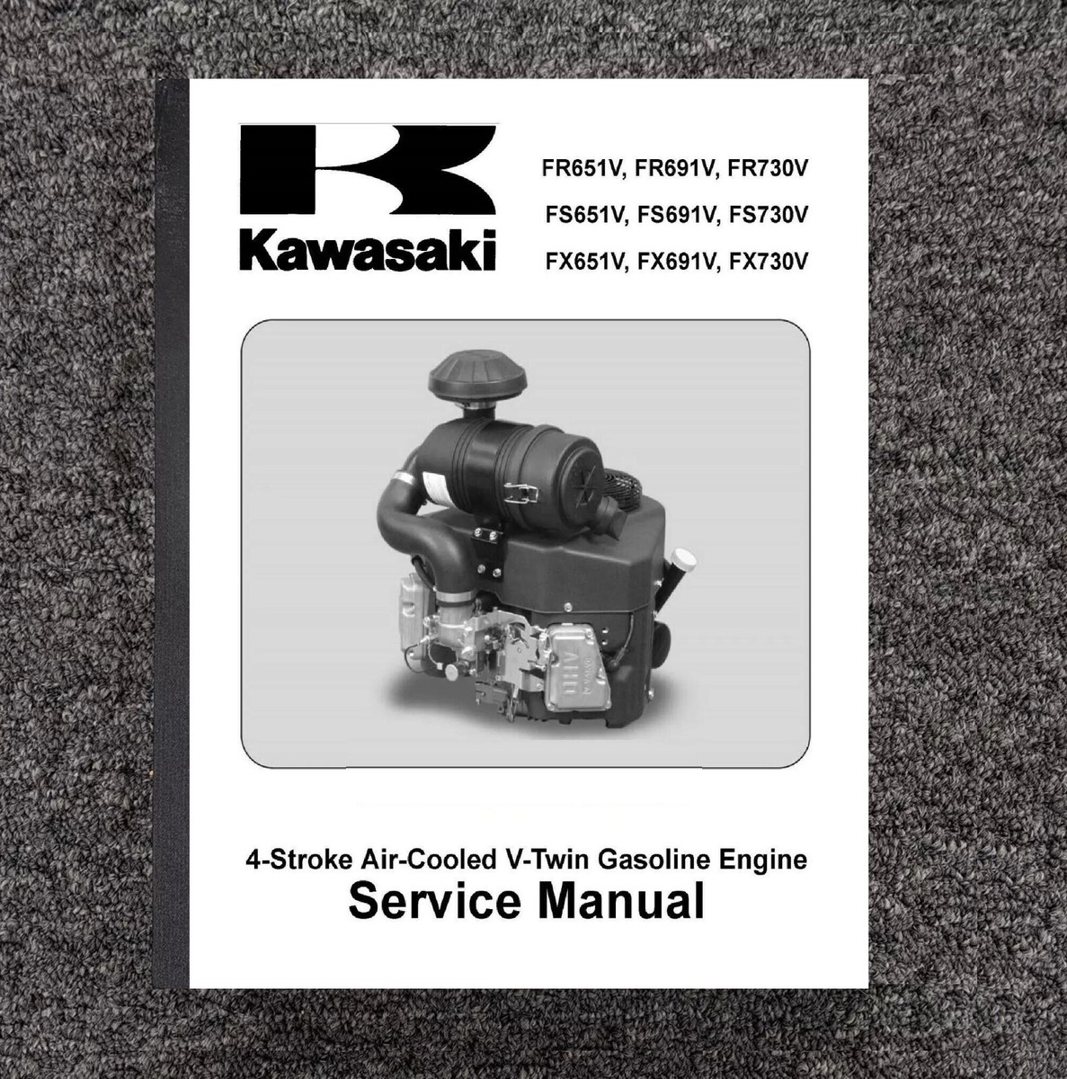 Engine Repair Manual Fits Kawasaki FR651V FR691V FR730V FS651V