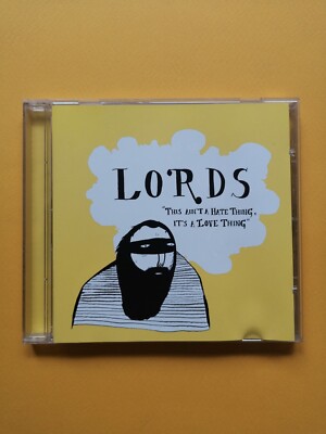 Lords - This Ain't A Hate Thing, It's A Love Thing - CD on Gringo -UK Noise Rock