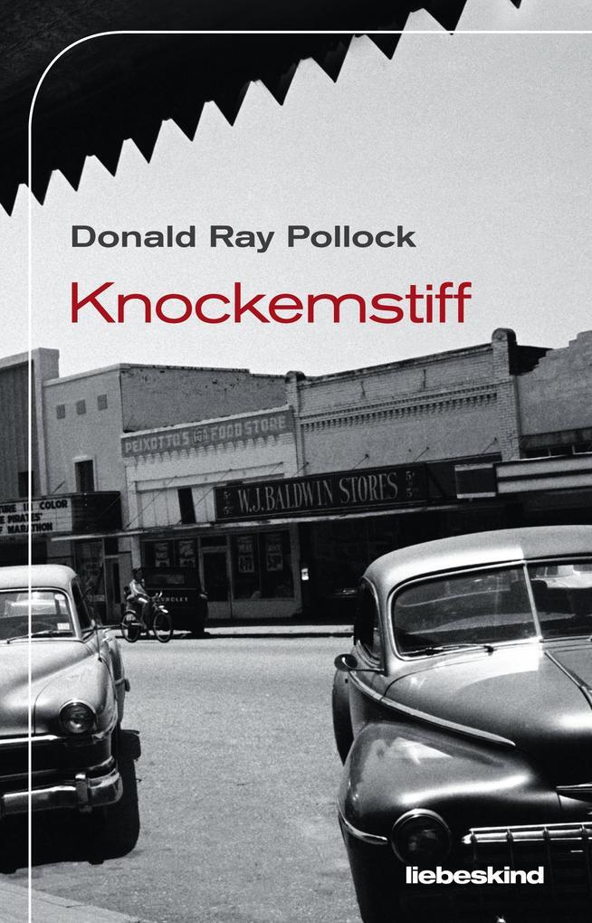 Thumbnail - Knockemstiff | Donald Ray Pollock | 2013 | Deutsch | Knockemstiff