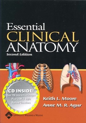 Essential Clinical Anatomy: AND Dynamic Human Anatomy,Keith L. M