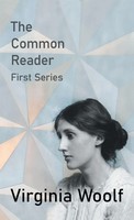 Virginia Woolf | The Common Reader - First Series | Buch | Englisch (2013)