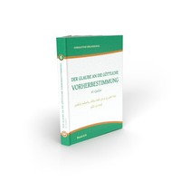 Der Glaube An Die GöTtliche Vorherbestimmung, Al Qadar