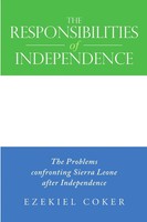 Ezekiel Coker | The Responsibilities Of Independence | Taschenbuch | Englisch