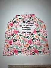 Stop Your Germs Are Too Big For Little Me Carseat Nursing Cover Pink Floral