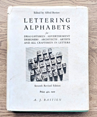 Lettering Alphabets For Architects & All Craftsmen In Letters 1954 Bastien Book