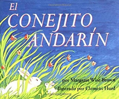 El Conejito Andarin Paperback Margaret Wise Brown