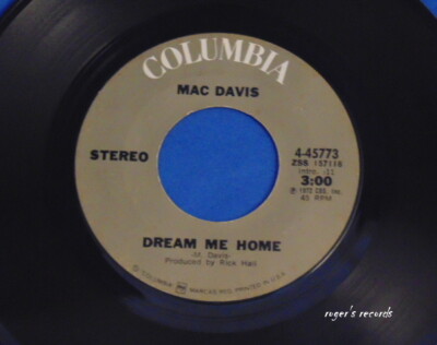Mac Davis - Dream Me Home & Spread Your Love on Me - 45 rpm