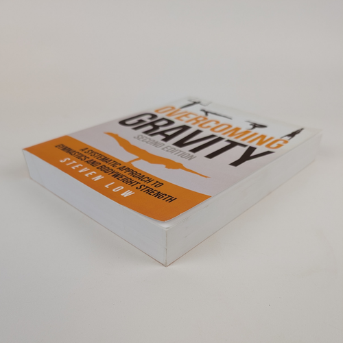 Overcoming Gravity: Gymnastics And Bodyweight Strength by S. Low - 2016 2d Ed PB - Picture 5 of 15
