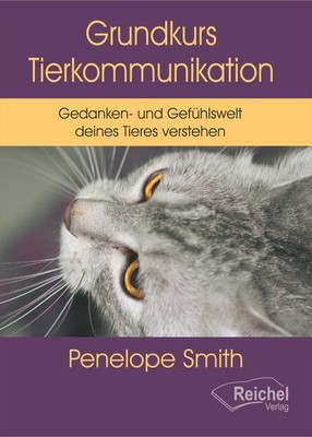 Grundkurs Tierkommunikation Penelope Smith