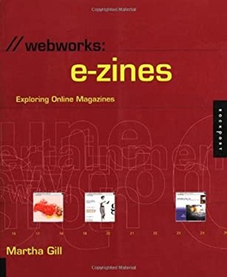 E-Zines: Exploring Online Zeitschriften Taschenbuch Martha Gill