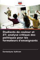 Earnestyne Sullivan | ÉTudiants De Couleur Et Zt: Analyse Critique Des...