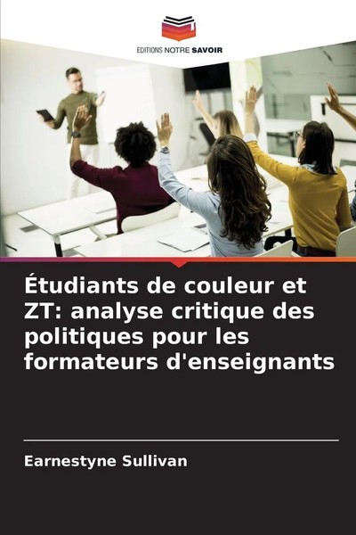 Earnestyne Sullivan | ÉTudiants De Couleur Et Zt: Analyse Critique Des...-image