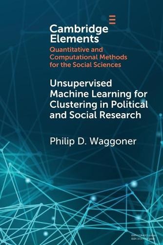 Unsupervised Machine Learning for Clustering in Political and Social Research... - Image 5