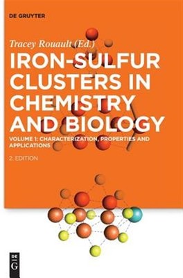 Iron-Sulfur clusters in chemistry and biology : Characterization, Properties ...