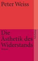 Peter Weiss ÄSthetik Des Widerstands