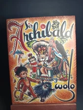 1992 Sir Archibald by Wolo  William Morrow and Company HC/DJ