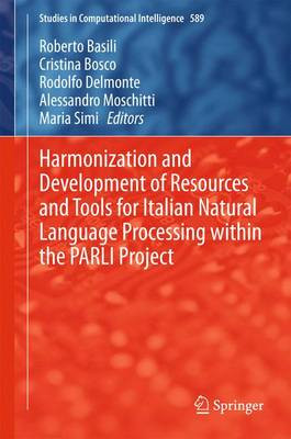 Harmonization and Development of Resources and Tools for Ital... - 9783319142050