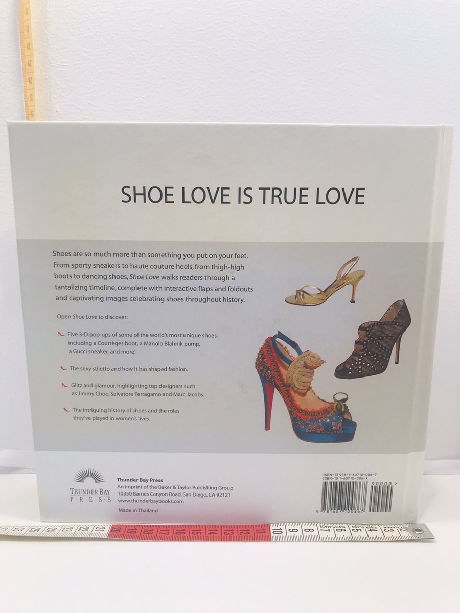 Shoe Love Pop Up Hardback Book By Jessica Jones History Of Shoes