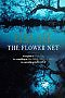The Flower Net By Lisa See. 9780712677011