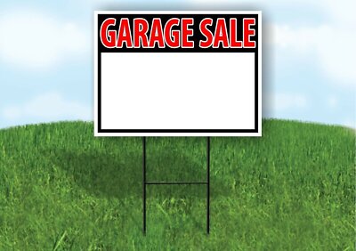GARAGE SALE BLANK WRITE YOUR MESSAGE Yard Sign ROAD SIGN with