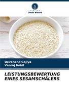 Devanand Gojiya (U. A.) | Leistungsbewertung Eines SesamschÄLers | Taschenbuch