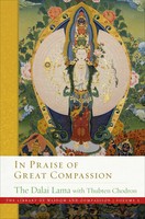 In Praise Of Great Compassion | His Holiness The Dalai Lama (U. A.) | Englisch