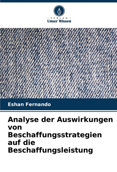 Analyse Der Auswirkungen Von Beschaffungsstrategien Auf Die Beschaffungsleistung-image